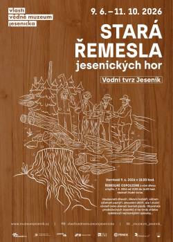 STARÁ ŘEMESLA JESENICKÝCH HOR PRODLOUŽENO!